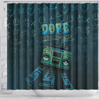 Dope Like Hip Hop Shower Curtain Hiphop Graffiti Style - Wonder Print Shop