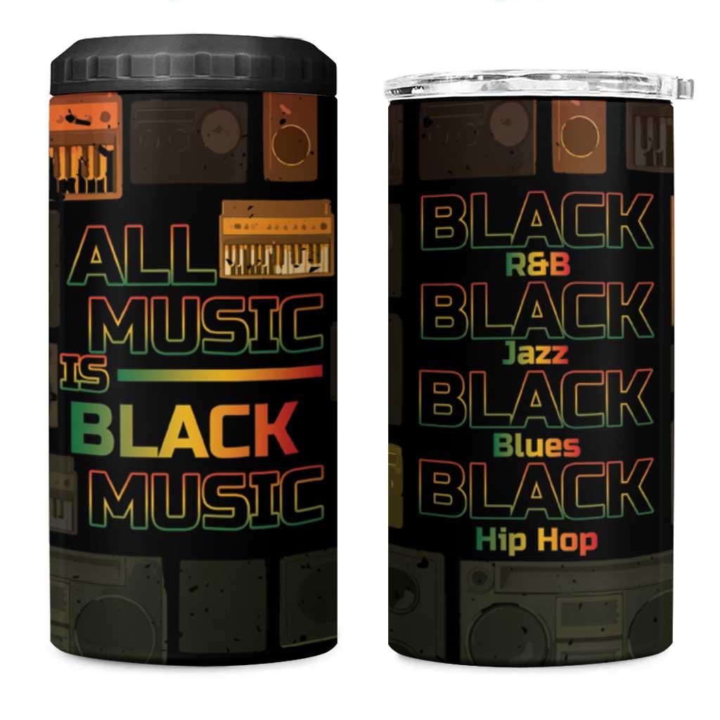 Black Music Month 4 in 1 Can Cooler Tumbler All Music Is Black Music - Wonder Print Shop