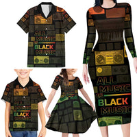 Black Music Month Family Matching Long Sleeve Bodycon Dress and Hawaiian Shirt All Music Is Black Music - Wonder Print Shop