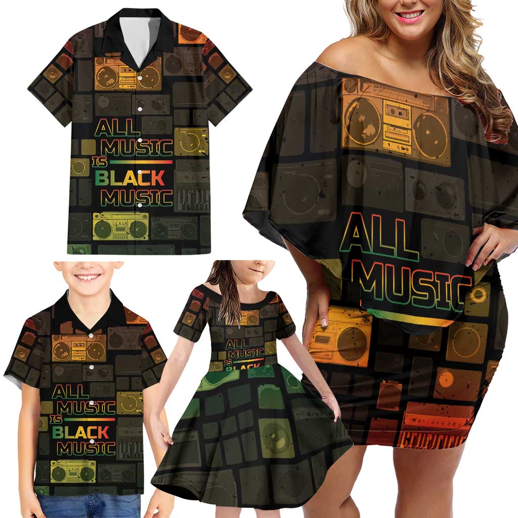 Black Music Month Family Matching Off Shoulder Short Dress and Hawaiian Shirt All Music Is Black Music - Wonder Print Shop