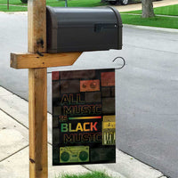 Black Music Month Garden Flag All Music Is Black Music - Wonder Print Shop