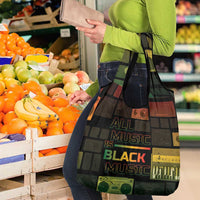 Black Music Month Grocery Bag All Music Is Black Music - Wonder Print Shop