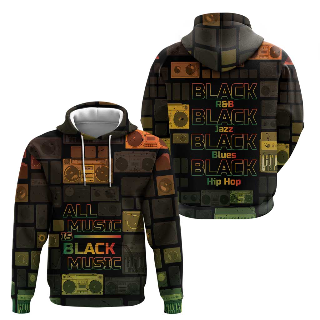 Black Music Month Hoodie All Music Is Black Music - Wonder Print Shop