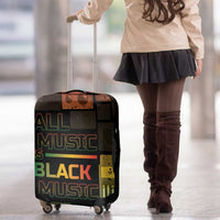 Black Music Month Luggage Cover All Music Is Black Music - Wonder Print Shop