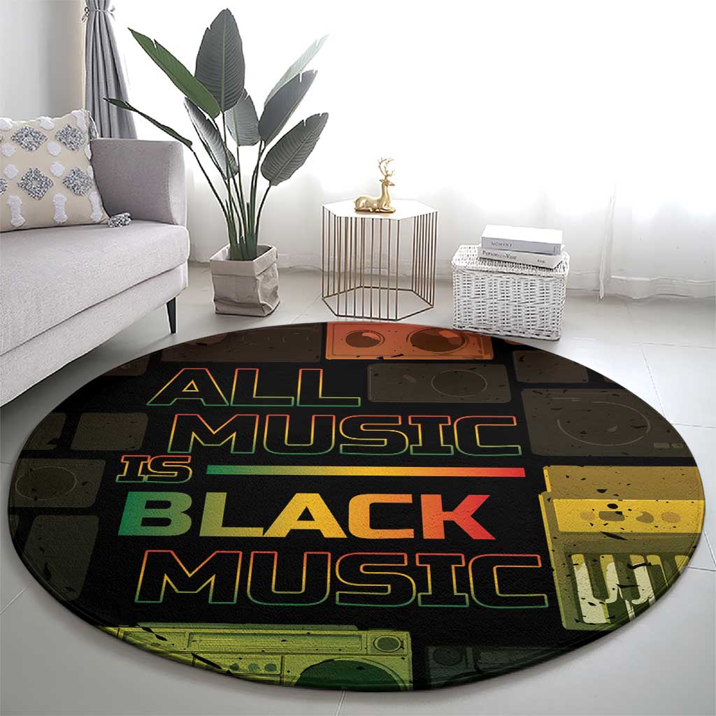 Black Music Month Round Carpet All Music Is Black Music - Wonder Print Shop