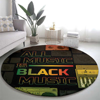 Black Music Month Round Carpet All Music Is Black Music - Wonder Print Shop