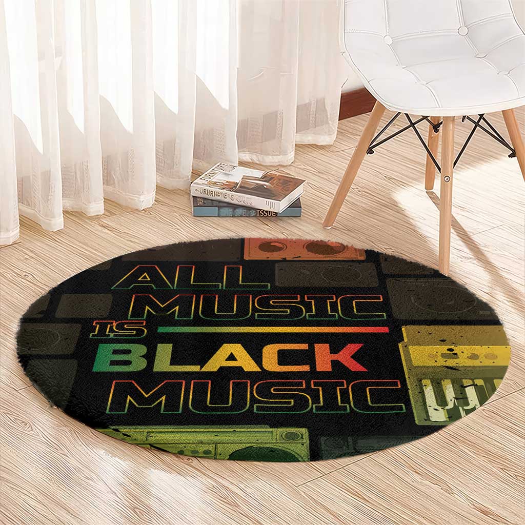 Black Music Month Round Carpet All Music Is Black Music - Wonder Print Shop