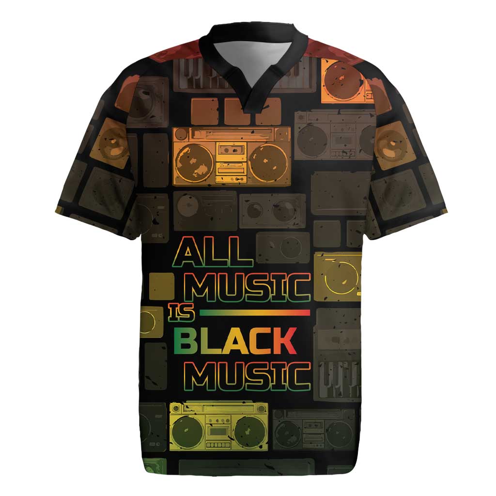 Black Music Month Rugby Jersey All Music Is Black Music - Wonder Print Shop