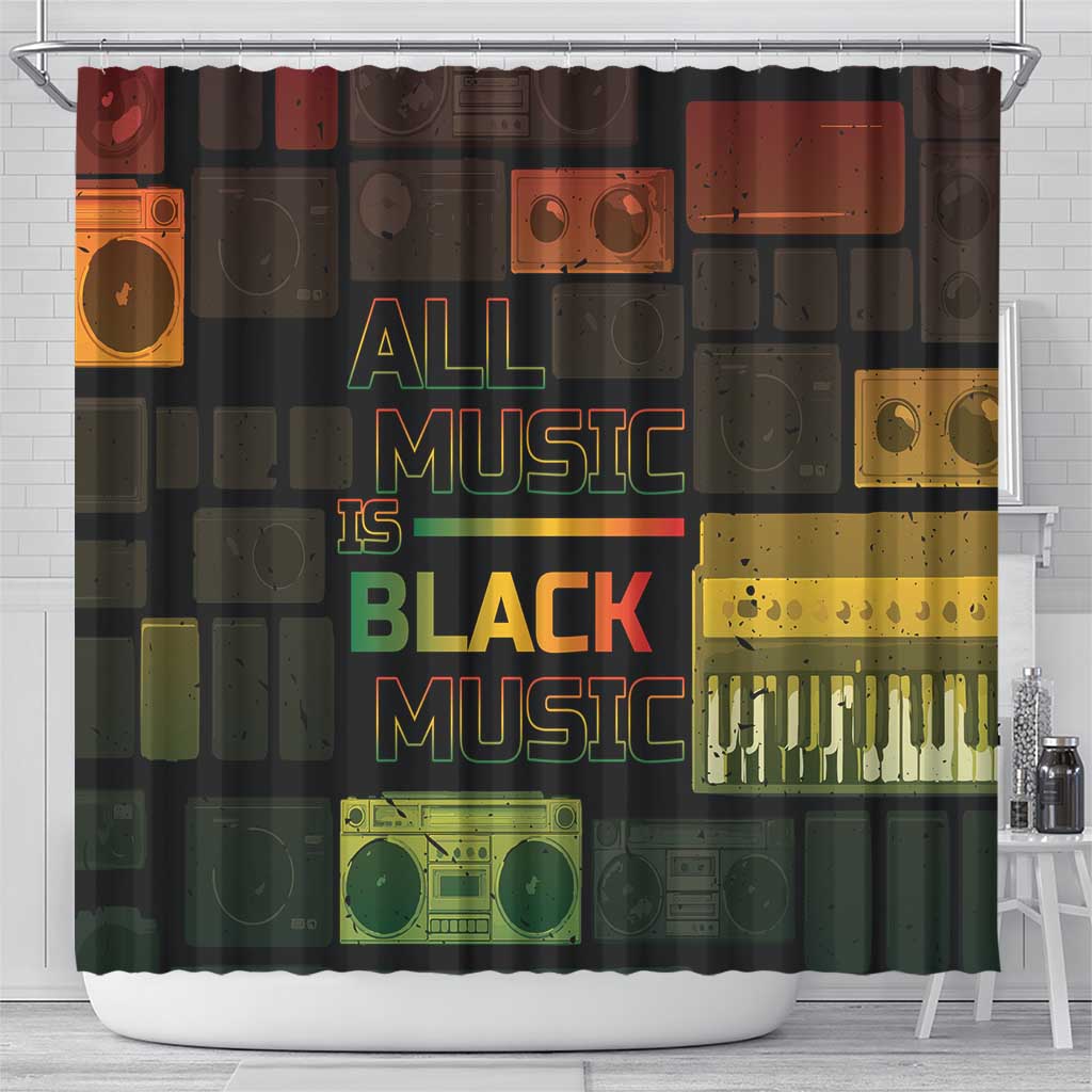 Black Music Month Shower Curtain All Music Is Black Music - Wonder Print Shop