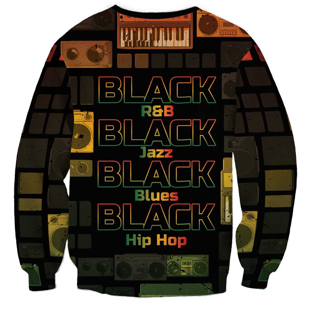 Black Music Month Sweatshirt All Music Is Black Music - Wonder Print Shop