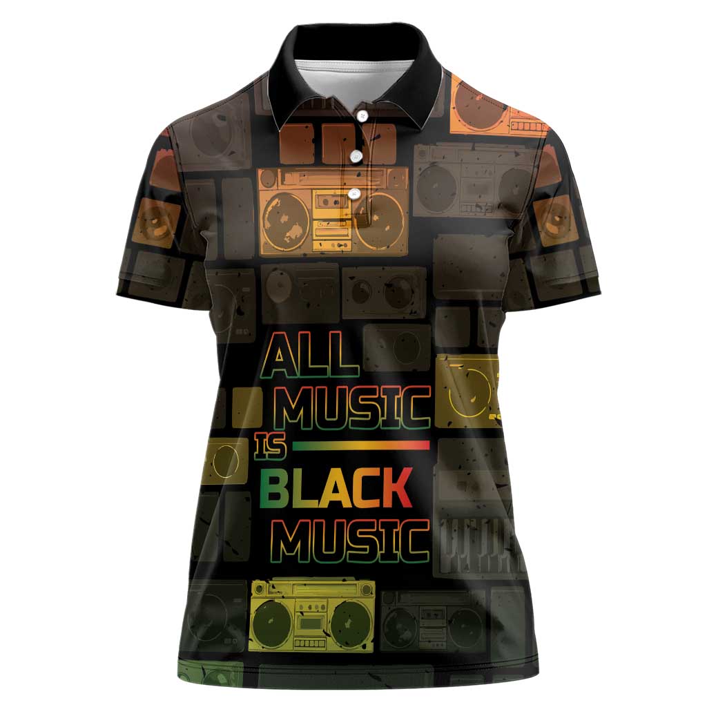 Black Music Month Women Polo Shirt All Music Is Black Music - Wonder Print Shop