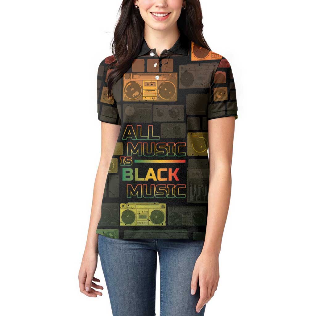 Black Music Month Women Polo Shirt All Music Is Black Music - Wonder Print Shop
