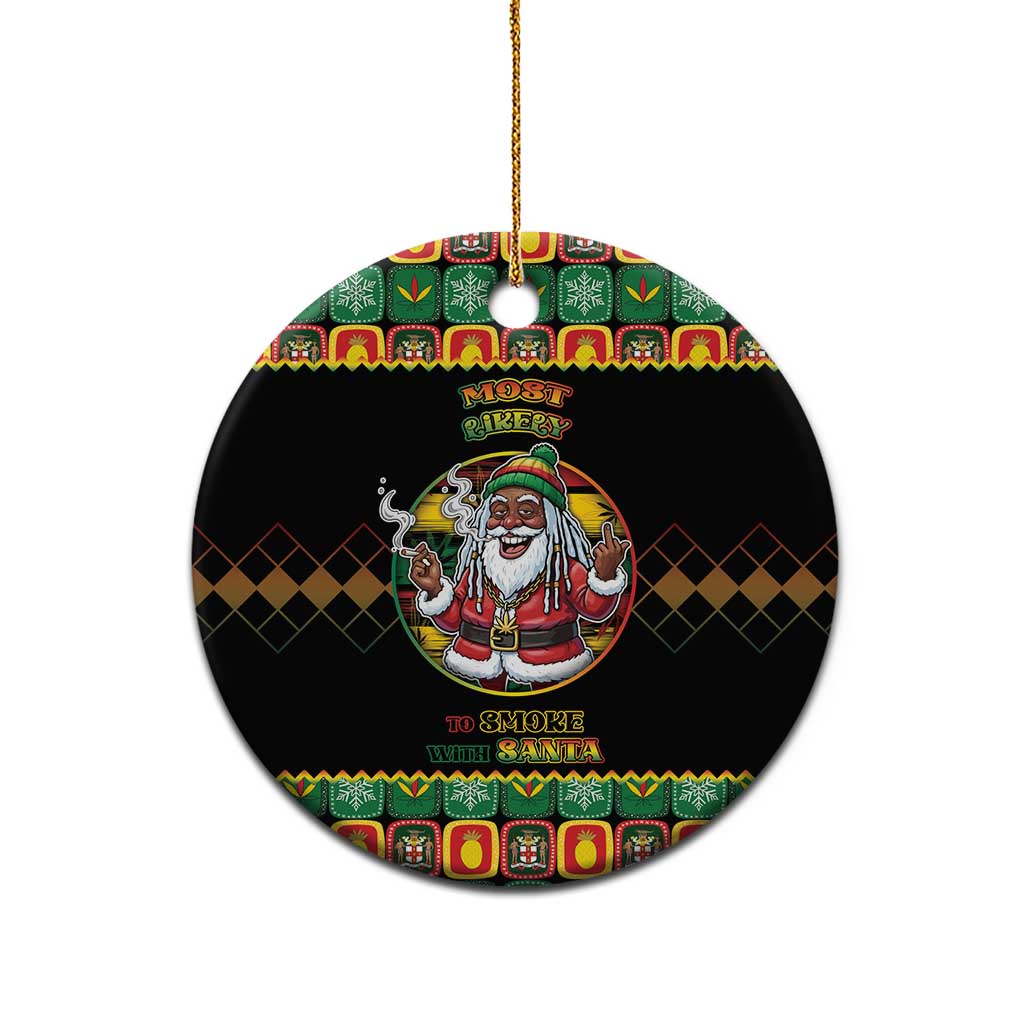 Jamaica Christmas Ceramic Ornament Most Likely To Smoke With Santa - Wonder Print Shop