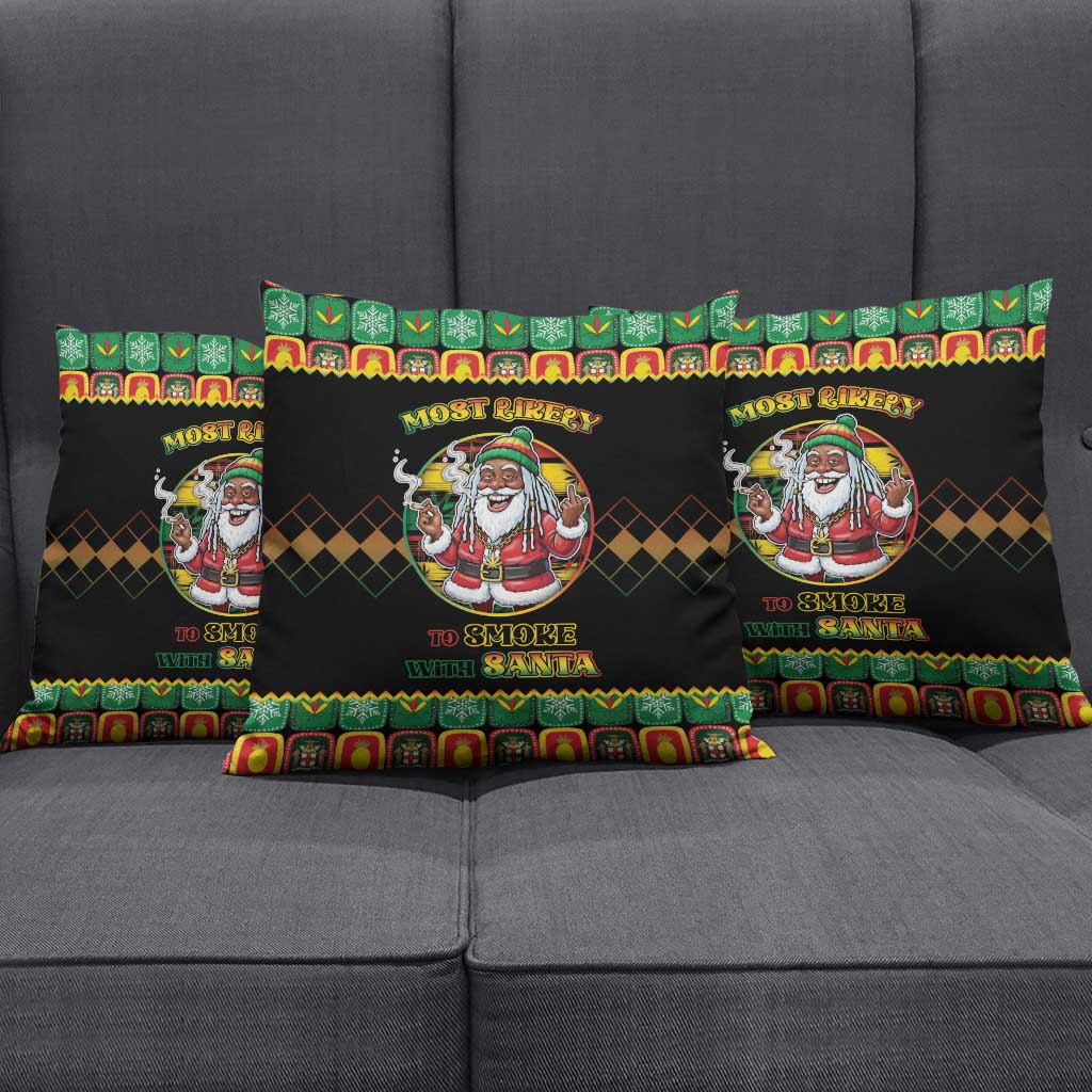 Jamaica Christmas Pillow Cover Most Likely To Smoke With Santa - Wonder Print Shop
