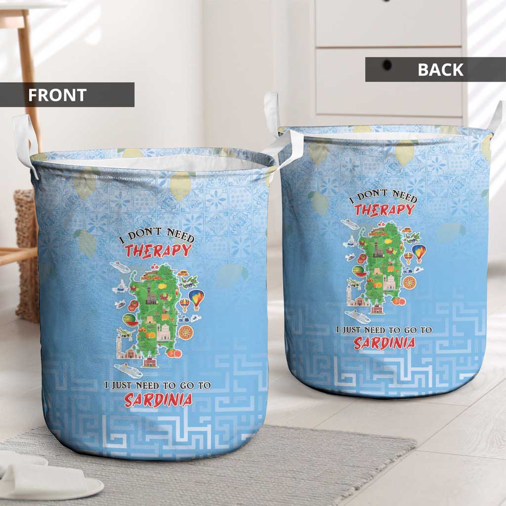 Italy Sardinia Laundry Basket I Don't Need Therapy - Wonder Print Shop