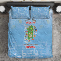 Italy Sardinia Bedding Set I Don't Need Therapy - Wonder Print Shop