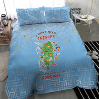 Italy Sardinia Bedding Set I Don't Need Therapy - Wonder Print Shop