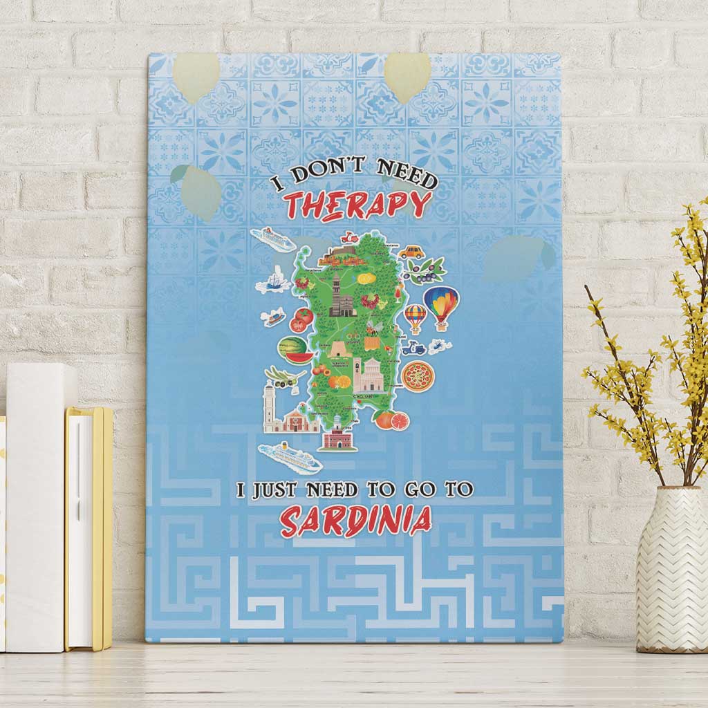 Italy Sardinia Canvas Wall Art I Don't Need Therapy - Wonder Print Shop