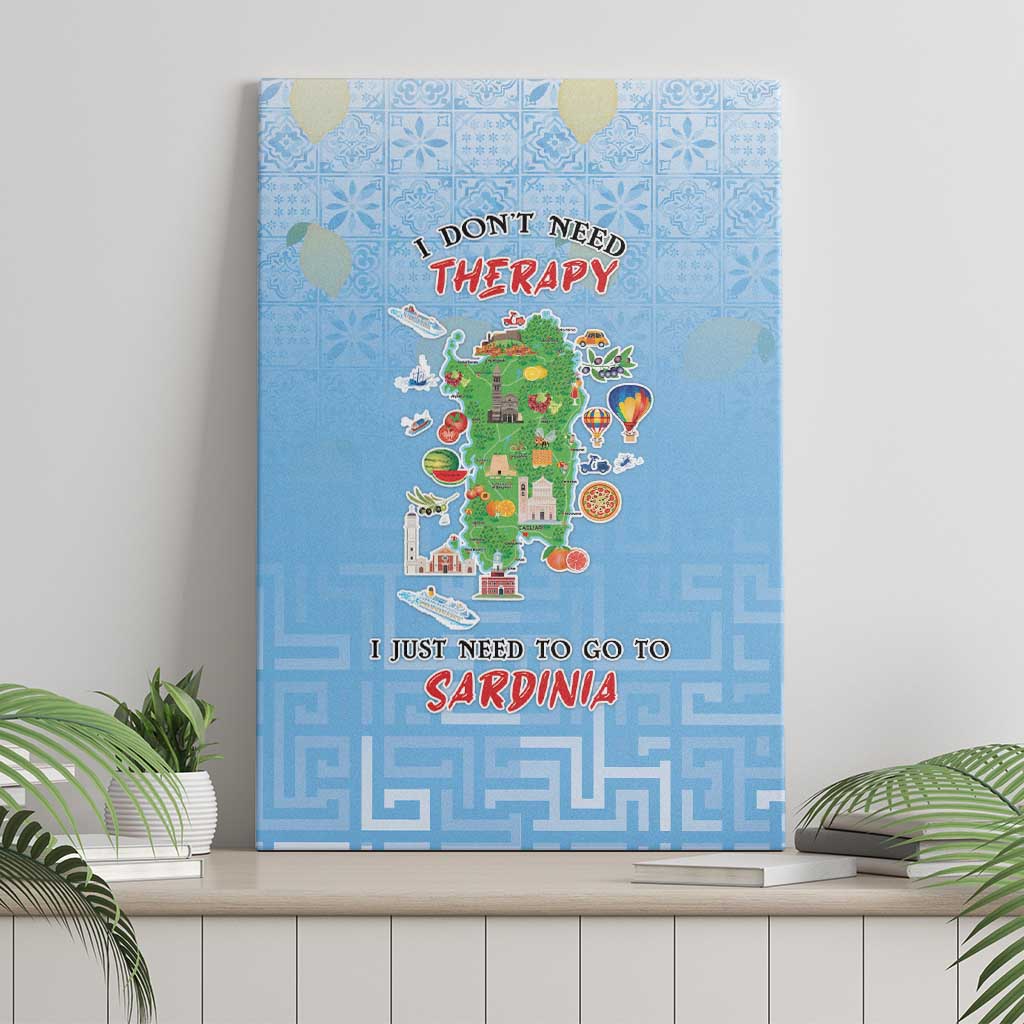 Italy Sardinia Canvas Wall Art I Don't Need Therapy - Wonder Print Shop