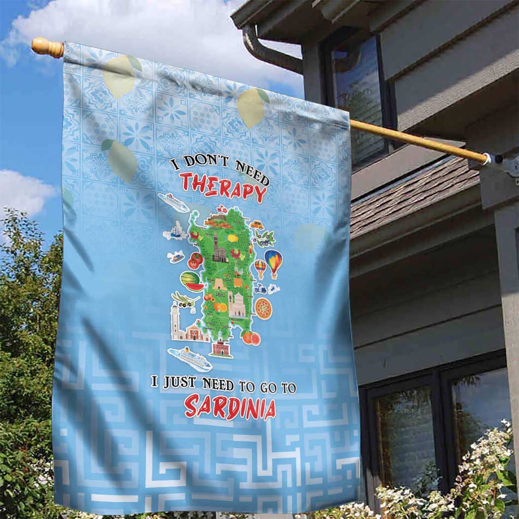Italy Sardinia Garden Flag I Don't Need Therapy - Wonder Print Shop