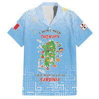 Personalized Italy Sardinia Hawaiian Shirt I Don't Need Therapy - Wonder Print Shop