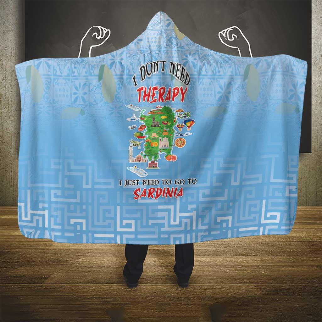Italy Sardinia Hooded Blanket I Don't Need Therapy - Wonder Print Shop