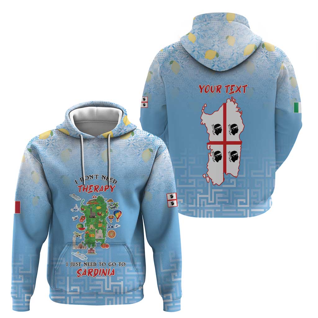 Personalized Italy Sardinia Hoodie I Don't Need Therapy - Wonder Print Shop