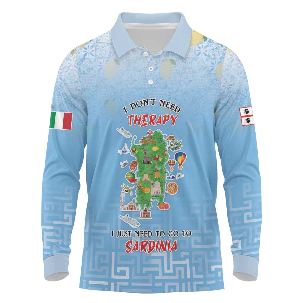Personalized Italy Sardinia Long Sleeve Polo Shirt I Don't Need Therapy - Wonder Print Shop