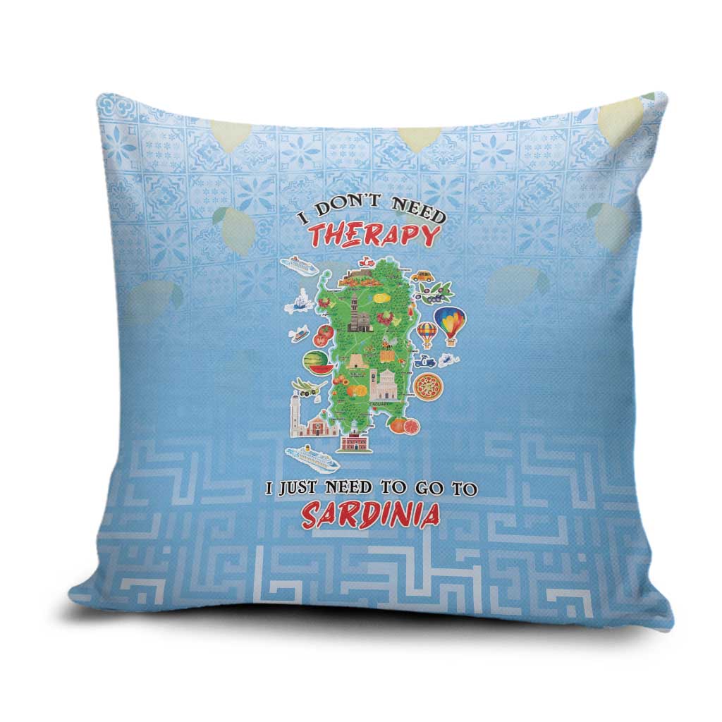 Italy Sardinia Pillow Cover I Don't Need Therapy - Wonder Print Shop