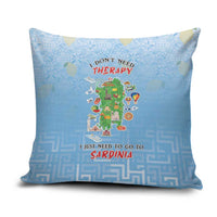 Italy Sardinia Pillow Cover I Don't Need Therapy - Wonder Print Shop