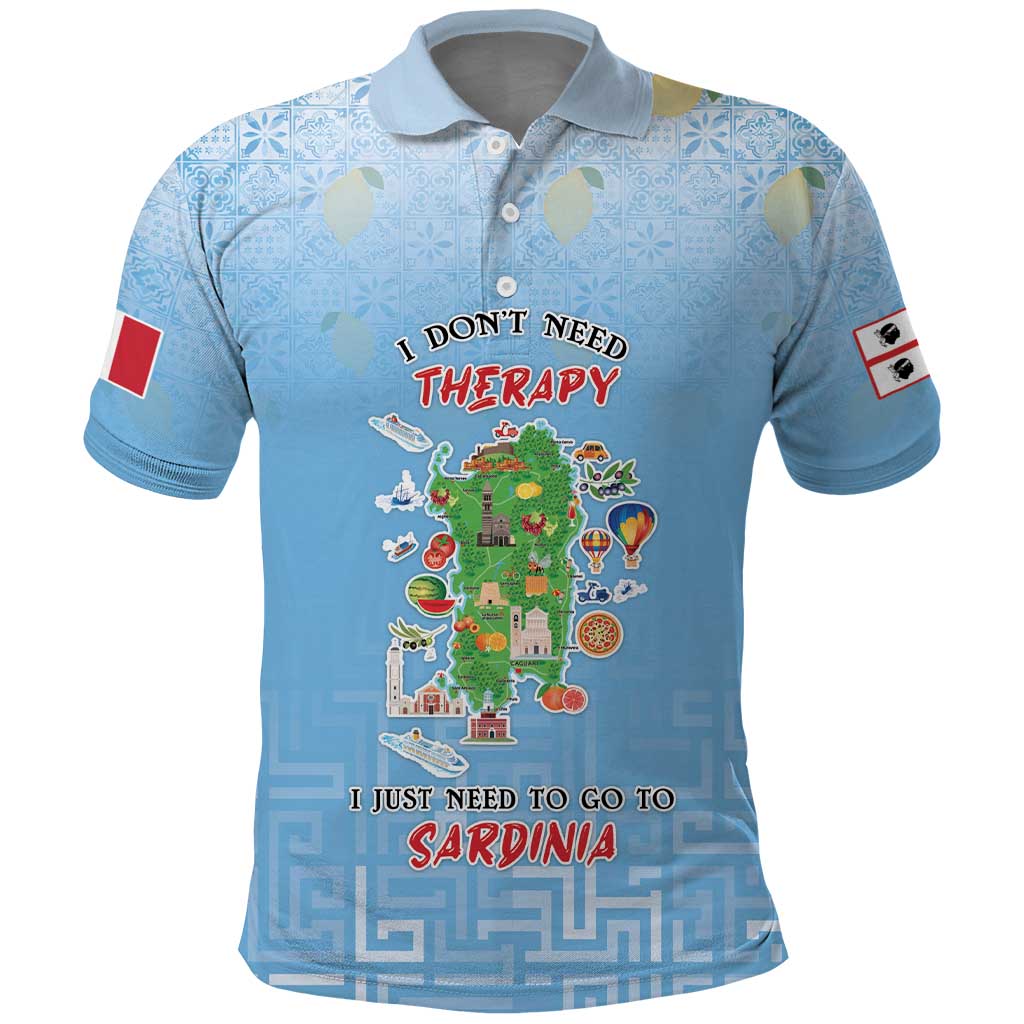 Personalized Italy Sardinia Polo Shirt I Don't Need Therapy - Wonder Print Shop