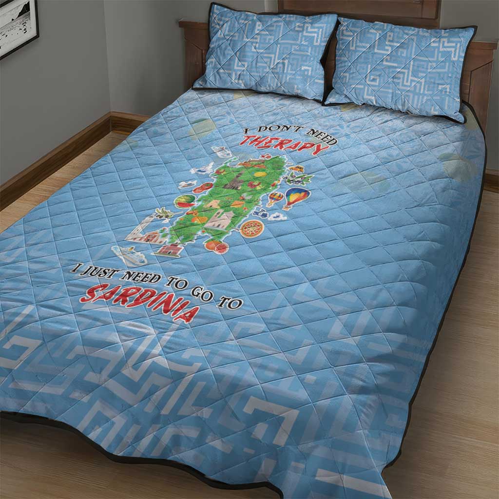 Italy Sardinia Quilt Bed Set I Don't Need Therapy - Wonder Print Shop
