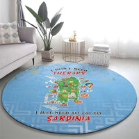 Italy Sardinia Round Carpet I Don't Need Therapy - Wonder Print Shop