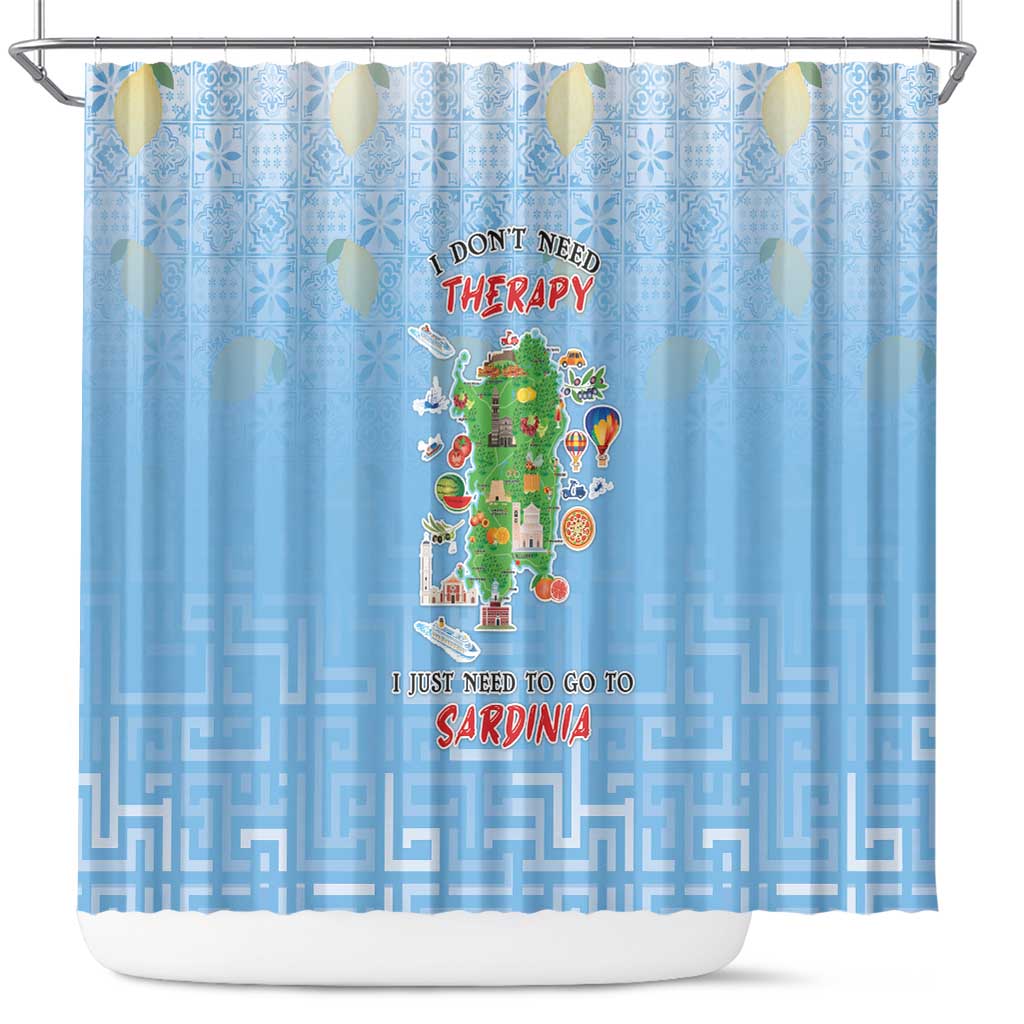 Italy Sardinia Shower Curtain I Don't Need Therapy - Wonder Print Shop