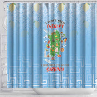 Italy Sardinia Shower Curtain I Don't Need Therapy - Wonder Print Shop