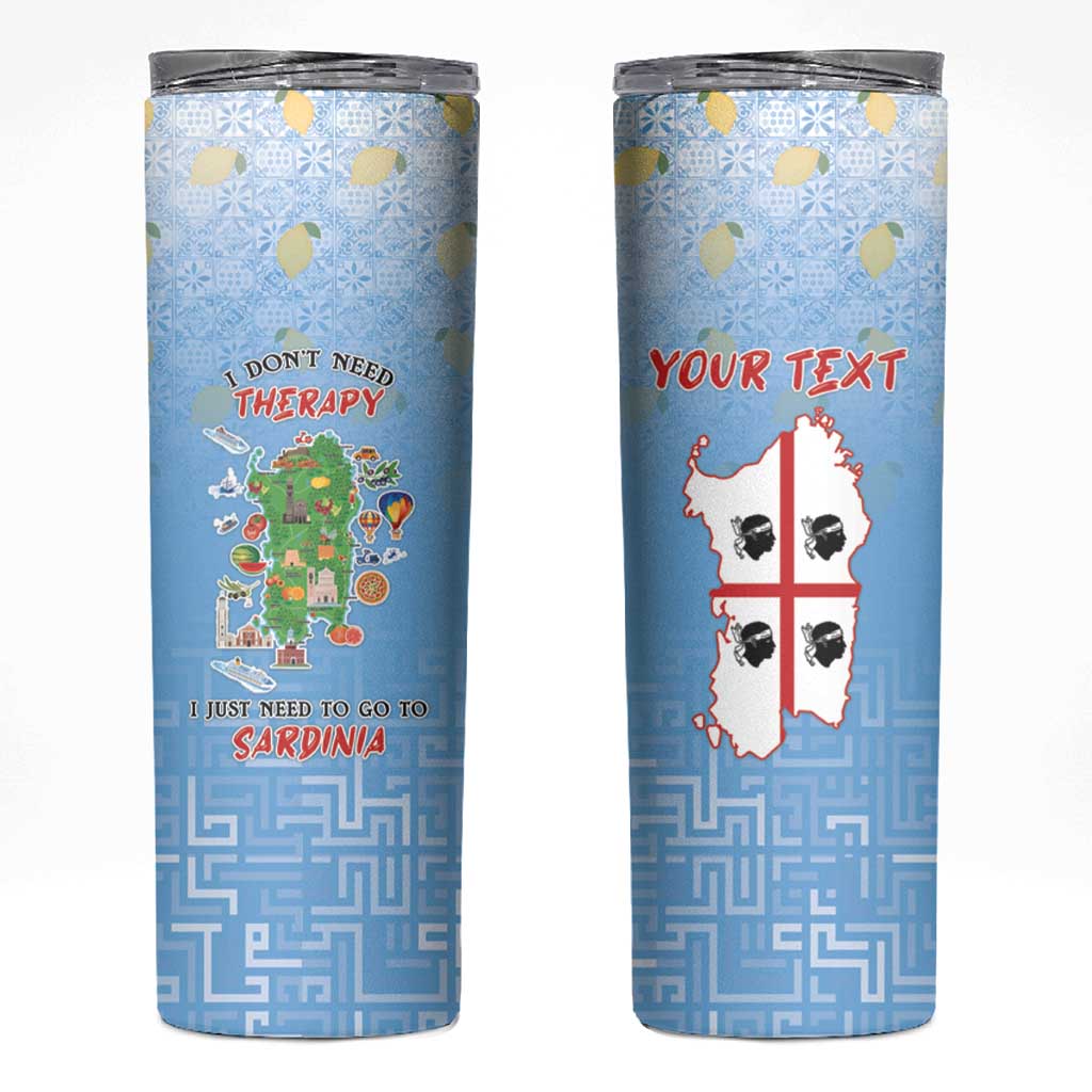 Personalized Italy Sardinia Skinny Tumbler I Don't Need Therapy - Wonder Print Shop