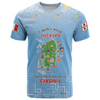 Personalized Italy Sardinia T Shirt I Don't Need Therapy - Wonder Print Shop
