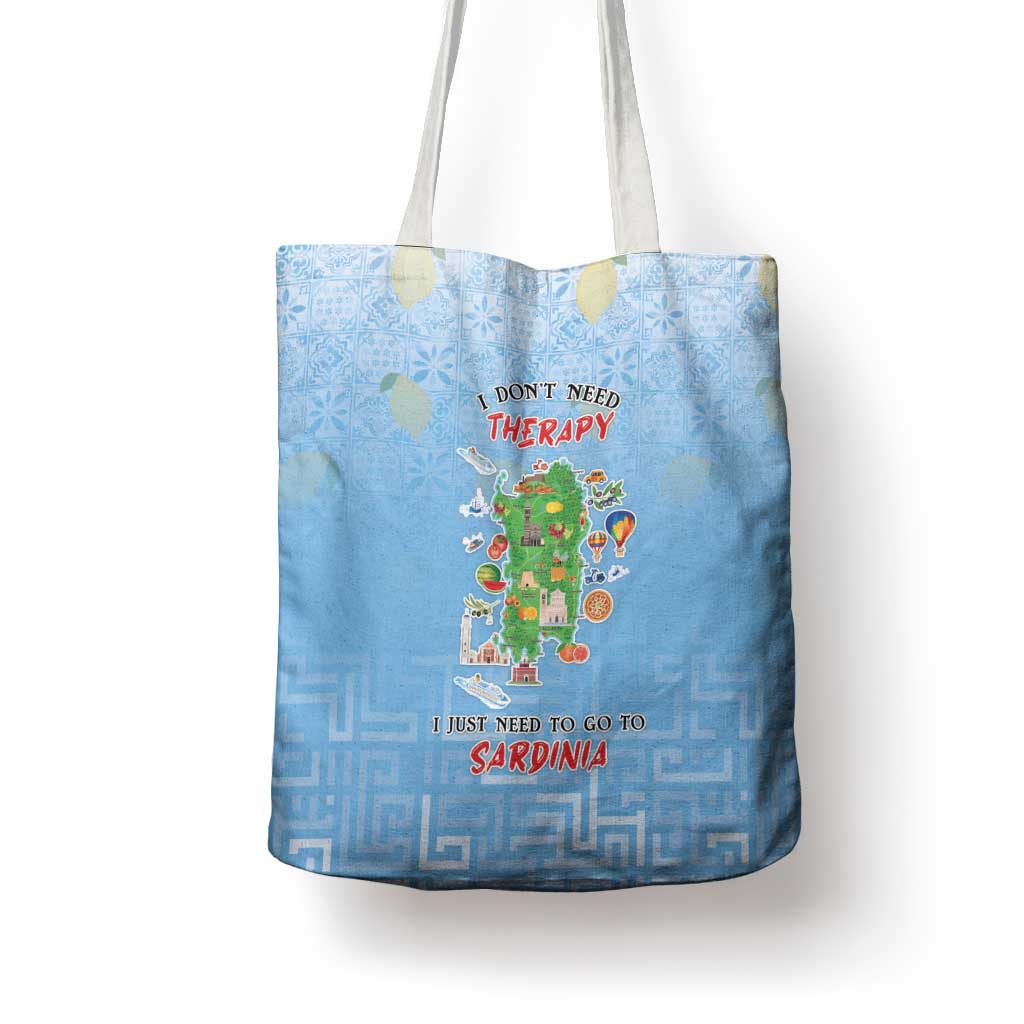 Italy Sardinia Tote Bag I Don't Need Therapy - Wonder Print Shop