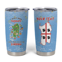 Personalized Italy Sardinia Tumbler Cup I Don't Need Therapy - Wonder Print Shop