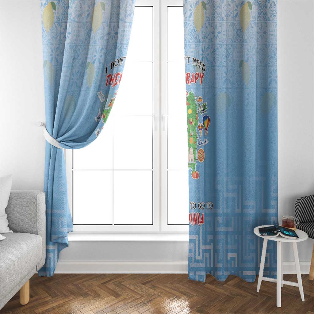 Italy Sardinia Window Curtain I Don't Need Therapy - Wonder Print Shop