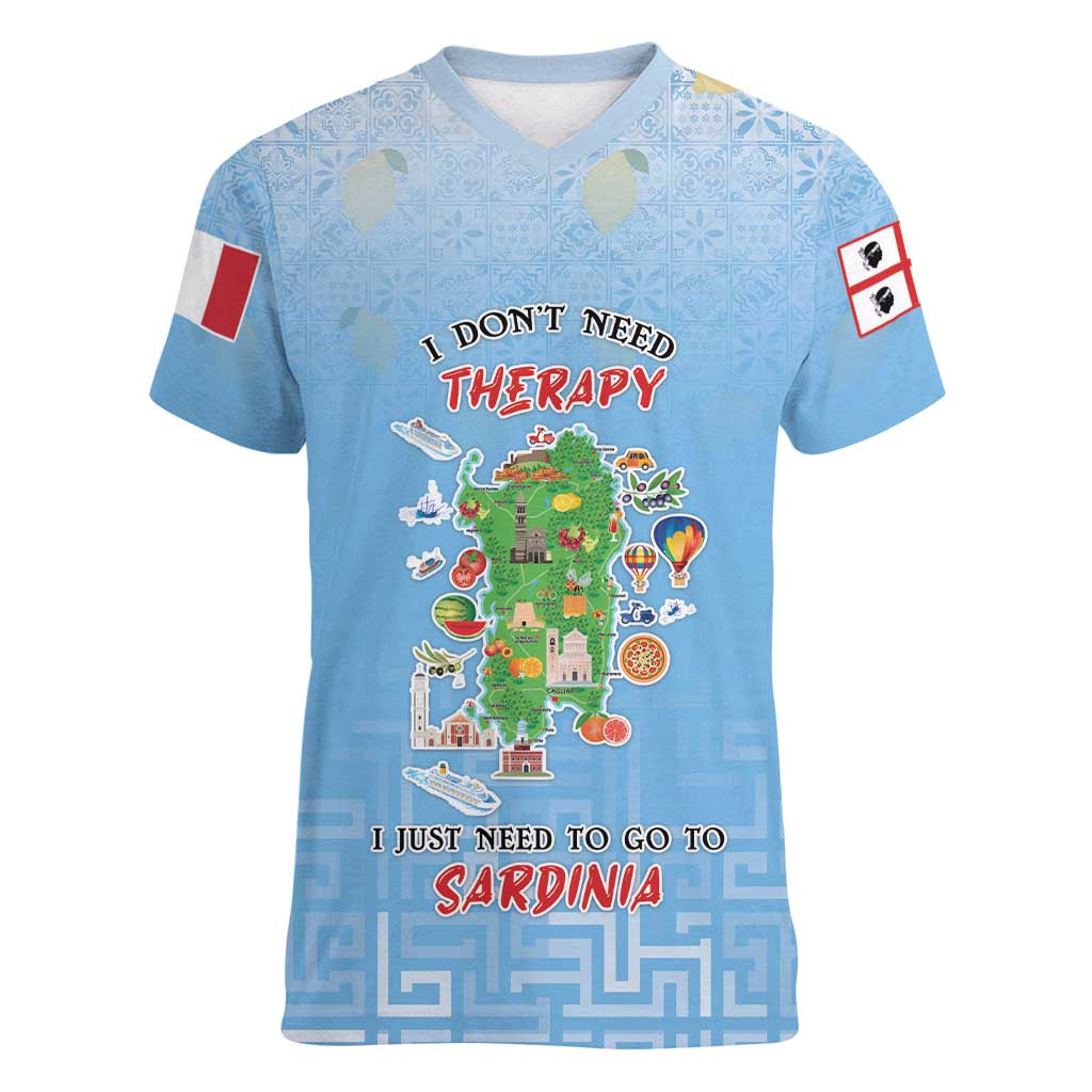 Personalized Italy Sardinia Women V-Neck T-Shirt I Don't Need Therapy - Wonder Print Shop