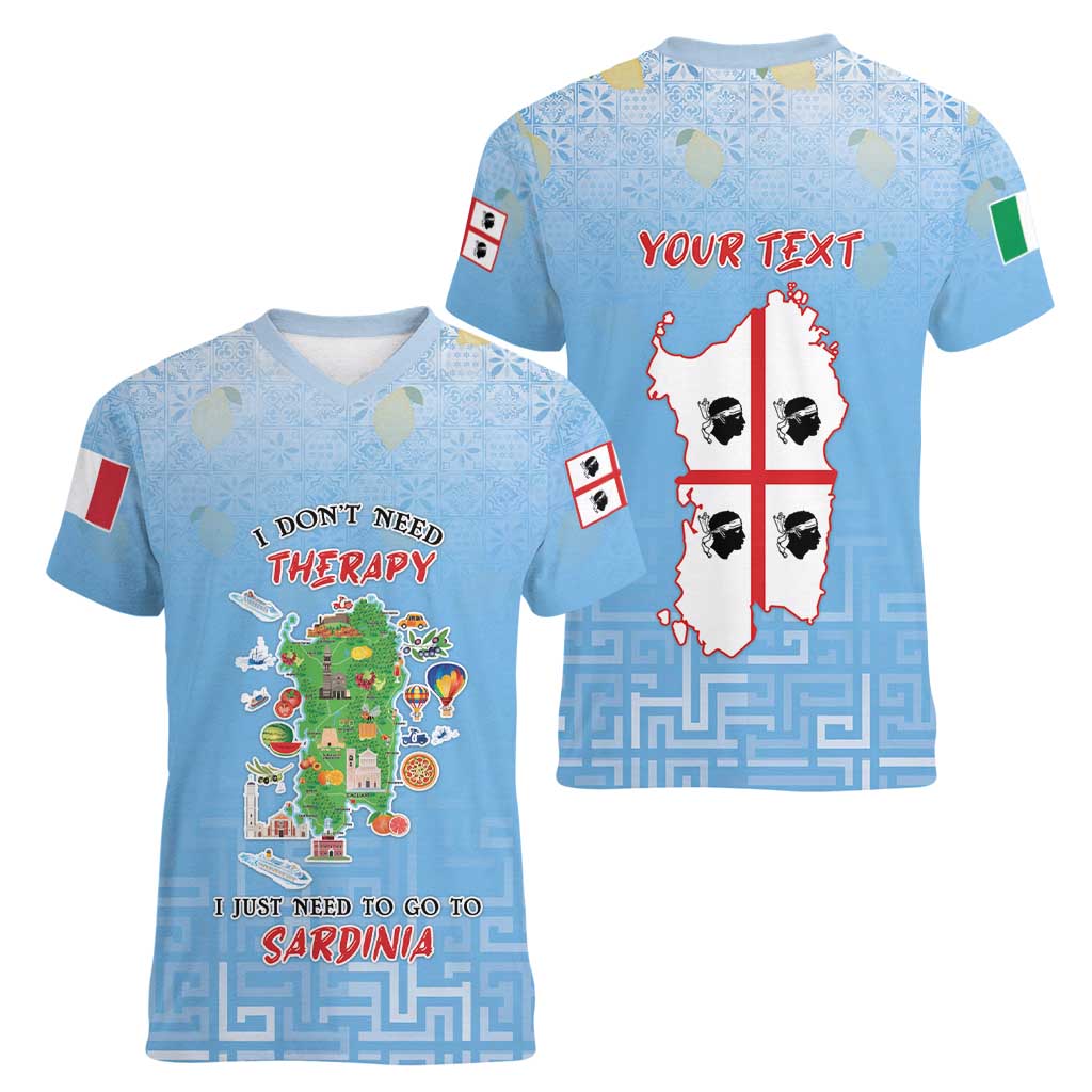 Personalized Italy Sardinia Women V-Neck T-Shirt I Don't Need Therapy - Wonder Print Shop