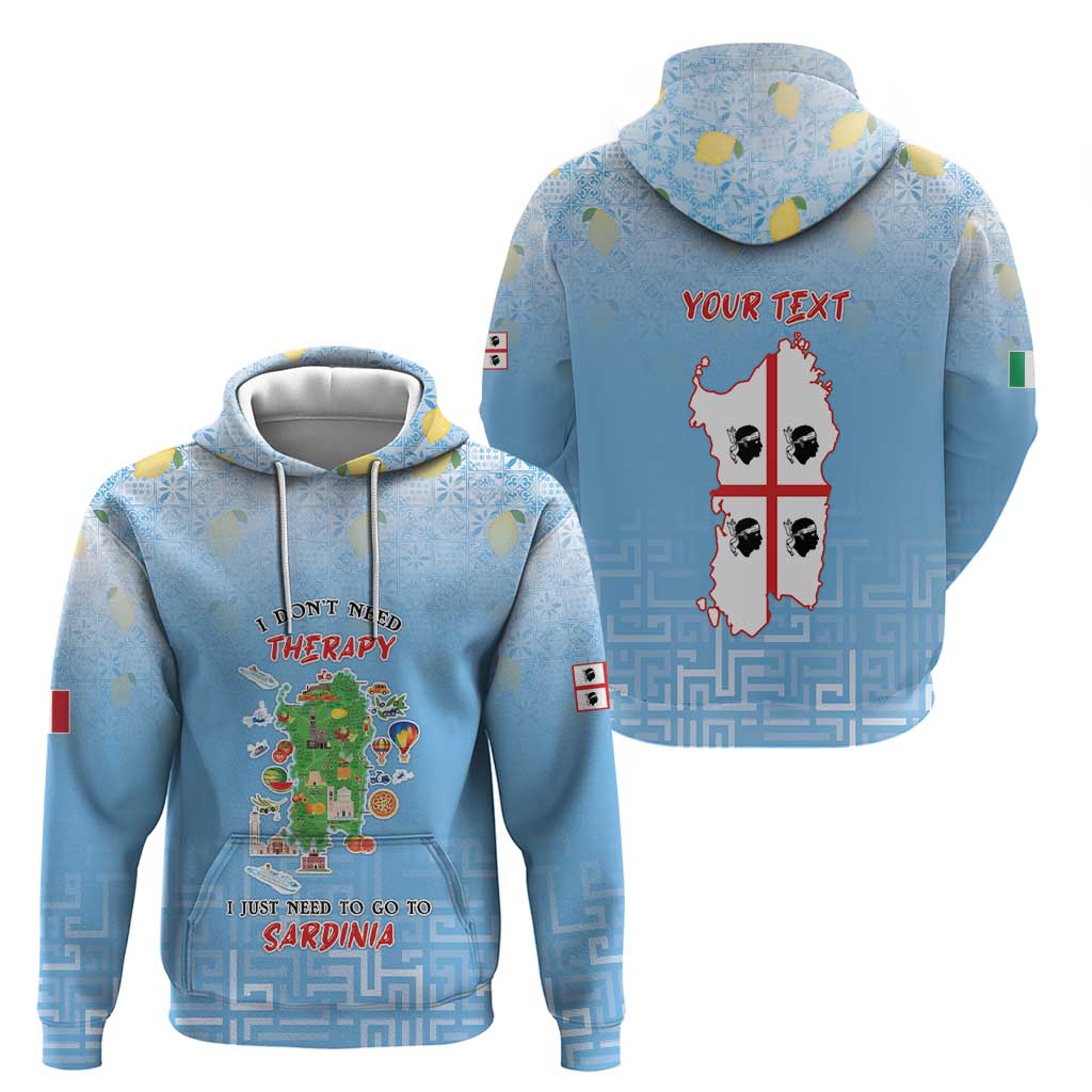Personalized Italy Sardinia Zip Hoodie I Don't Need Therapy - Wonder Print Shop