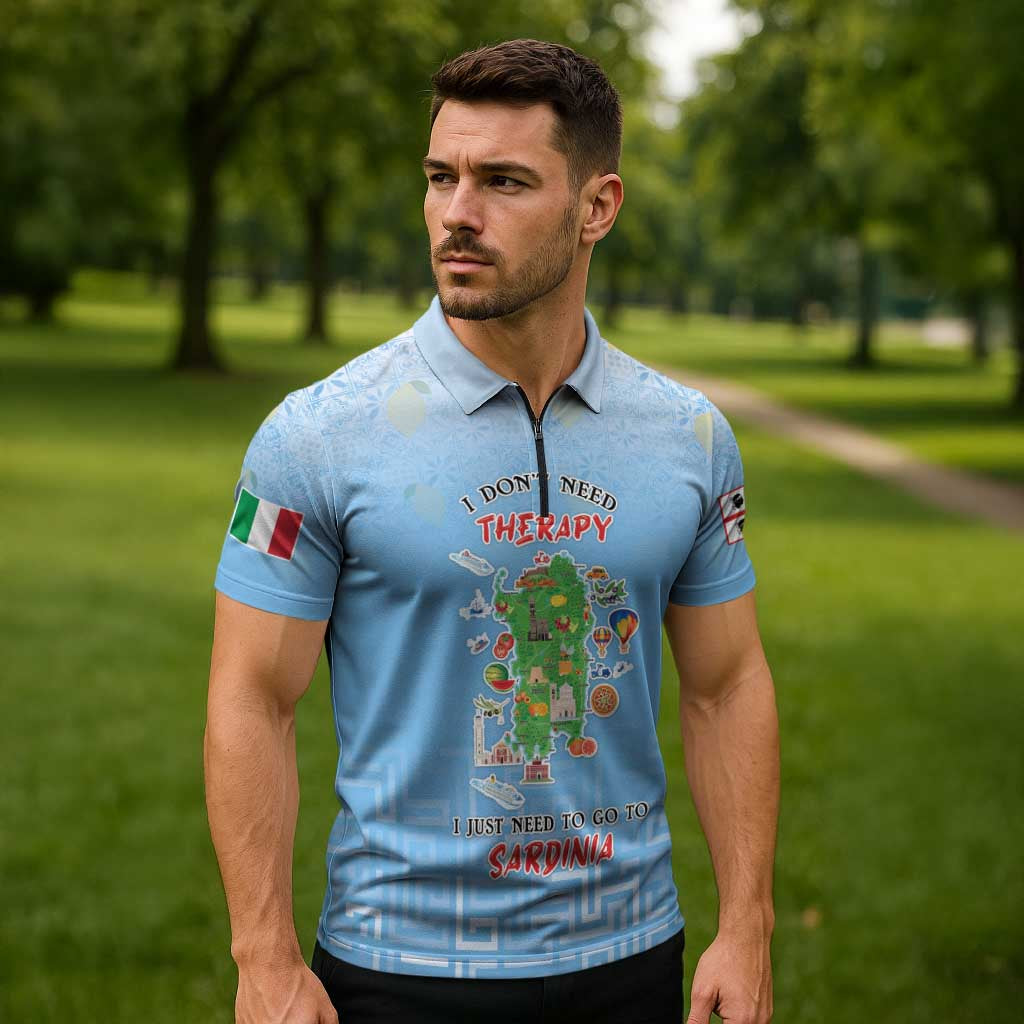 Personalized Italy Sardinia Zipper Polo Shirt I Don't Need Therapy - Wonder Print Shop