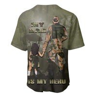 Military Fathers Day Baseball Jersey My Dad Is My Hero