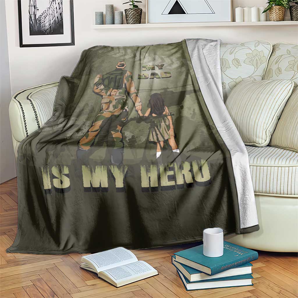 Military Fathers Day Blanket My Dad Is My Hero