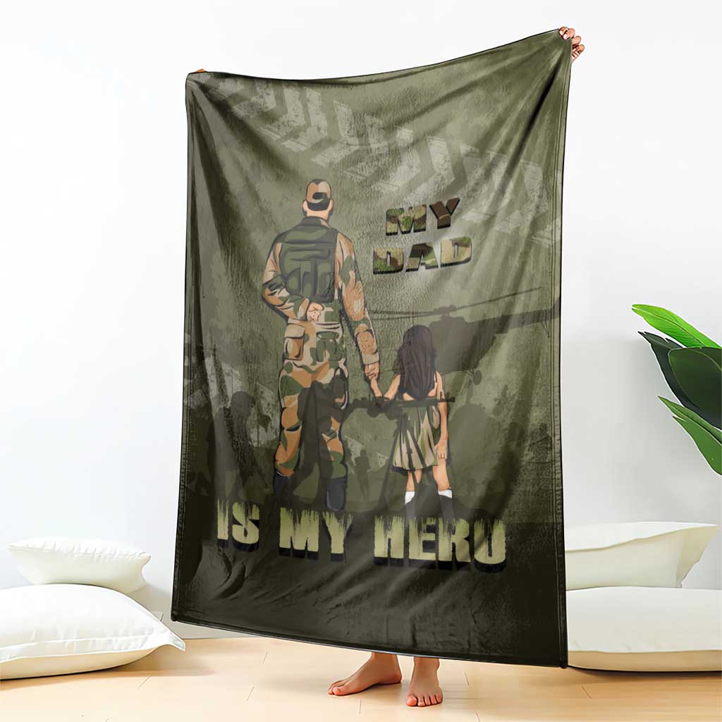 Military Fathers Day Blanket My Dad Is My Hero
