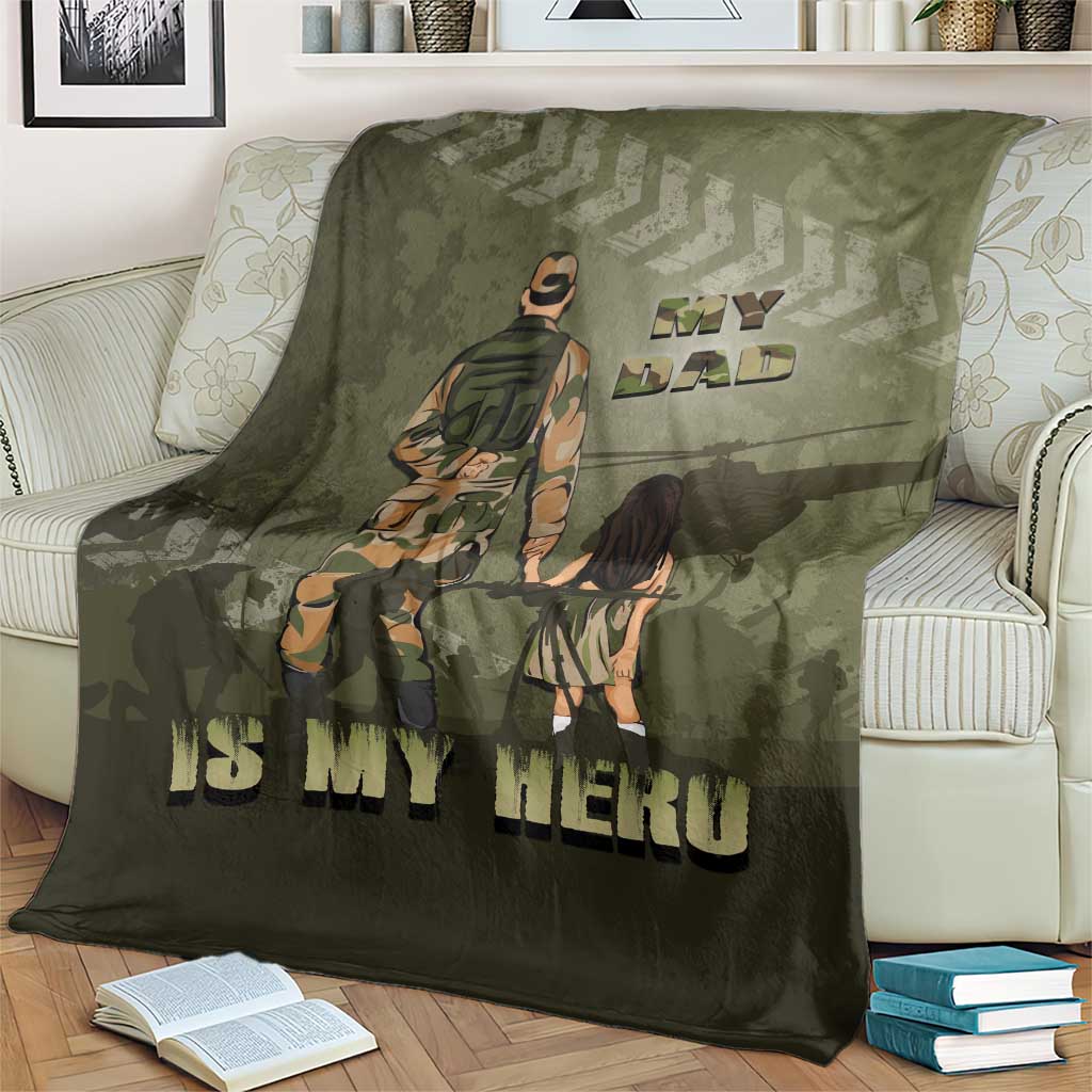 Military Fathers Day Blanket My Dad Is My Hero