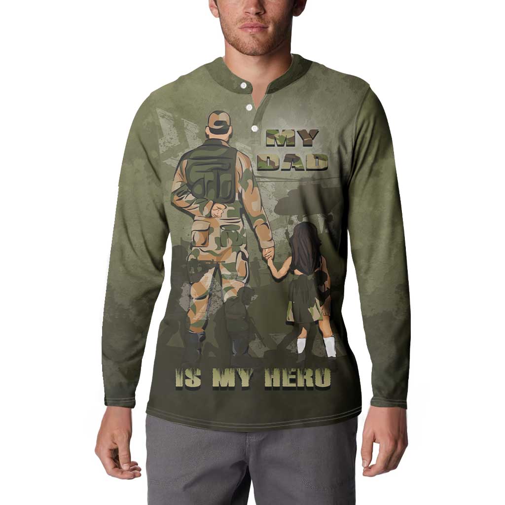 Military Fathers Day Button Sweatshirt My Dad Is My Hero