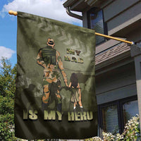 Military Fathers Day Garden Flag My Dad Is My Hero
